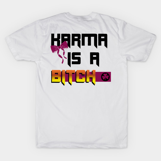 Karma is a bitch by Smriti_artwork